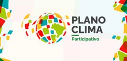 Evento busca incentivar o envio de propostas para o Plano Clima Participativo